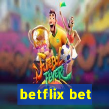 betflix bet